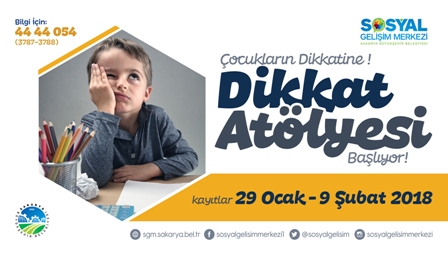 Dikkat Atölyesi’nde  kayıtlar başlıyor