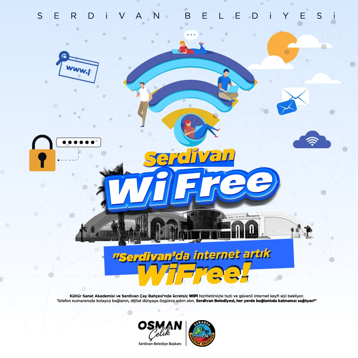 Serdivan'da İnternet Artık Wİ-FREE